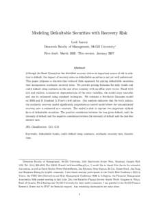 Modeling Defaultable Securities with Recovery Risk Lot… Karoui Desautels Faculty of Management, McGill University First draft: MarchThis version: JanuaryAbstract