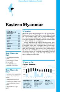 ©Lonely Planet Publications Pty Ltd  Eastern Myanmar Why Go? Nyaungshwe186 Inle Lake......................193