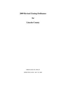 2009 Revised Zoning Ordinance for Lincoln County ORDINANCE NOEFFECTIVE DATE: MAY 20, 2009