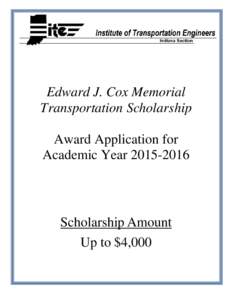 Edward J. Cox Memorial Transportation Scholarship Award Application for Academic YearScholarship Amount