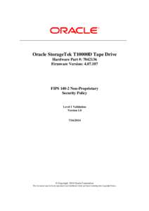 1B - Oracle StorageTek T10000D FIPS[removed]Security Policy