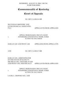 RENDERED: AUGUST 29, 2008; 2:00 P.M. TO BE PUBLISHED Commonwealth of Kentucky Court of Appeals NO[removed]CA[removed]MR