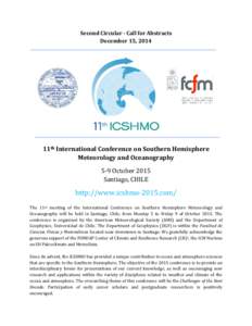 Second Circular - Call for Abstracts December 15, 2014 11th International Conference on Southern Hemisphere Meteorology and Oceanography 5-9 October 2015