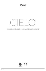 CIELO 120V / 220V ASSEMBLY & INSTALLATION INSTRUCTIONS pg. 1  CIELING MOUNT