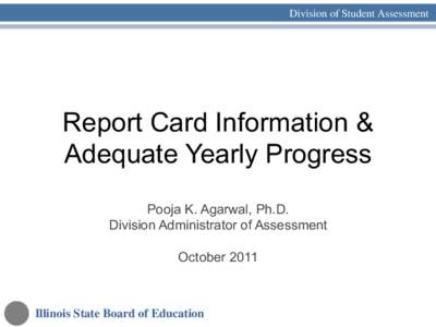 2011 Summary of Findings for Report Card and AYP