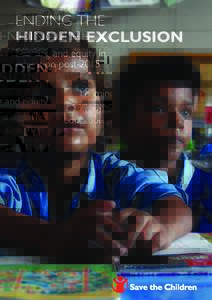 ENDING THE HIDDEN EXCLUSION Learning and equity in education post-2015  Cover caption: