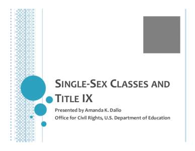 Microsoft PowerPoint - NCWGE single-sex webinar- for[removed]presentation (2) [Compatibility Mode]