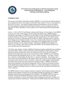 FY14 Chief of Naval Operations (CNO) Environmental Awards Natural Resources Management – Large Installation Joint Base Pearl Harbor-Hickam INTRODUCTION The mission of Joint Base Pearl Harbor-Hickam (JBPHH) is to provid