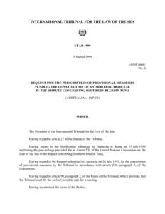 INTERNATIONAL TRIBUNAL FOR THE LAW OF THE SEA  YEARAugust 1999 List of cases: No. 4