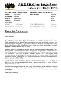 A.N.D.F.H.G. Inc. News Sheet Issue 71 – SeptELECTED COMMITTEEGENERAL COMMITTEE MEMBERS
