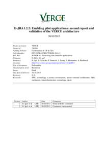 D-JRA1.2.2: Enabling pilot applications: second report and validation of the VERCE architectureProject acronym: Project n◦ :