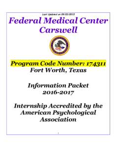 Last Updated onFederal Medical Center Carswell  Program Code Number: 174311
