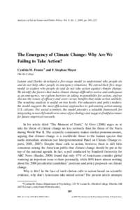 Analyses of Social Issues and Public Policy, Vol. 9, No. 1, 2009, ppThe Emergency of Climate Change: Why Are We Failing to Take Action? Cynthia M. Frantz∗ and F. Stephan Mayer Oberlin College