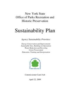 New York State Office of Parks Recreation and Historic Preservation Sustainability Plan Agency Sustainability Priorities: