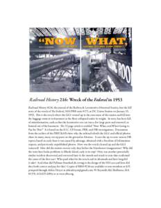 Railroad History 216: Wreck of the Federal in 1953 Railroad History #216, the journal of the Railway & Locomotive Historical Society, has the full story of the wreck of The Federal, NH/PRR train #173, at DC Union Station