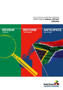 SOUTH AFRICAN LAW REFORM COMMISSION  THIRTY-SIXTH ANNUAL REPORT[removed]REVIEW