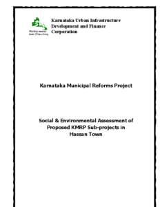 Working towards better Urban living Karnataka Urban Infrastructure Development and Finance Corporation