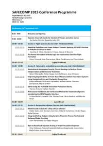 SAFECOMP 2015 Conference Programme September 23-25, 2015 TU Delft Congress Centre MekelwegCC Delft