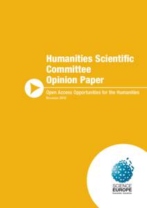 Publishing / Academic publishing / Scholarly communication / Open access / Digital humanities / Open-access mandate / Academic journal / Open-access monograph / Open Library of Humanities / Research / Humanities / CLARIN