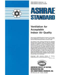ANSI/ASHRAE Addendum n to ANSI/ASHRAE StandardVentilation for Acceptable Indoor Air Quality