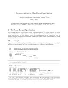Sequence Alignment/Map Format Specification The SAM/BAM Format Specification Working Group 11 May 2015 The master version of this document can be found at https://github.com/samtools/hts-specs. This printing is version b