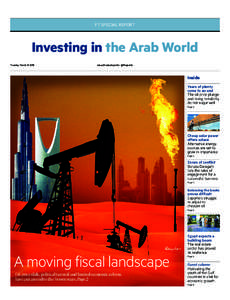 FT SPECIAL REPORT  Investing in the Arab World Tuesday Marchwww.ft.com/reports | @ftreports