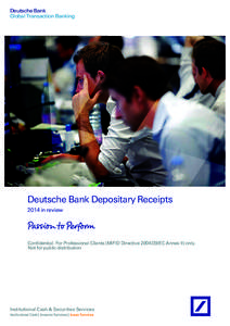 Deutsche Bank Global Transaction Banking Deutsche Bank Depositary Receipts 2014 in review