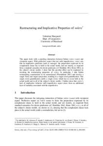 Restructuring and Implicative Properties of volere* Valentine Hacquard Dept. of Linguistics University of Maryland 
