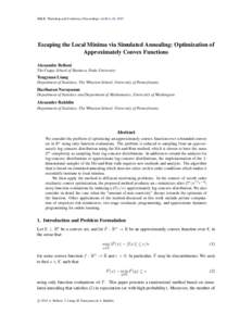 JMLR: Workshop and Conference Proceedings vol 40:1–26, 2015  Escaping the Local Minima via Simulated Annealing: Optimization of Approximately Convex Functions Alexandre Belloni The Fuqua School of Business, Duke Univer