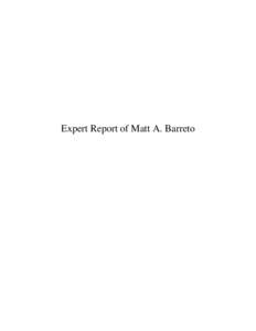 Expert Report of Matt A. Barreto  RATES OF POSSESSION OF VALID PHOTO IDENTIFICATION, AND PUBLIC KNOWLEDGE OF THE VOTER ID LAW IN PENNSYLVANIA