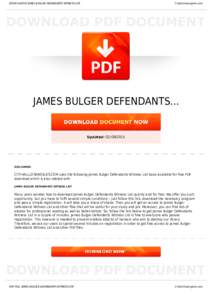 BOOKS ABOUT JAMES BULGER DEFENDANTS WITNESS LIST  Cityhalllosangeles.com JAMES BULGER DEFENDANTS...