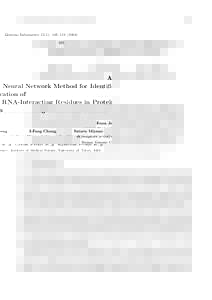 Genome Informatics 15(1): 105–A Neural Network Method for Identification of RNA-Interacting Residues in Protein