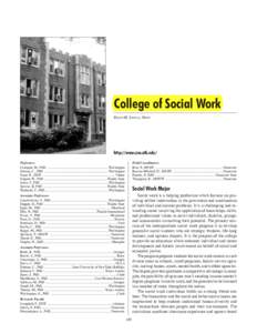 COLLEGE OF SOCIAL WORK  195 College of Social Work Karen M. Sowers, Dean