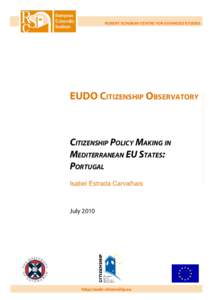 ROBERT SCHUMAN CENTRE FOR ADVANCED STUDIES  EUDO Citizenship Observatory Citizenship Policy Making in Mediterranean EU States: