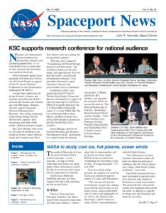 Dec. 13, 2002  Vol. 41, No. 25 Spaceport News America’s gateway to the universe. Leading the world in preparing and launching missions to Earth and beyond.
