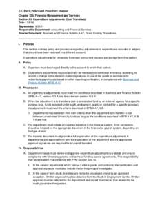 UC Davis Policy and Procedure Manual Chapter 330, Financial Management and Services Section 63, Expenditure Adjustments (Cost Transfers) Date: Supersedes: Responsible Department: Accounting and Financial S