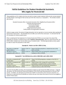 UC Santa Cruz Financial Aid and Scholarship Office  Academic YearFAFSA Guidelines for Student Residential Assistants Who Apply for Financial Aid