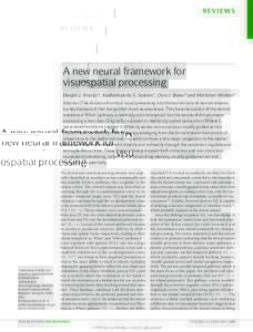 REVIEWS  A new neural framework for visuospatial processing Dwight J. Kravitz*, Kadharbatcha S. Saleem‡, Chris I. Baker*and Mortimer Mishkin‡