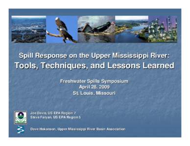 Spill Response on the Upper Mississippi River: Tools, Techniques, and Lessons Learned