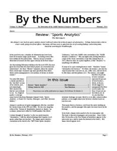 By the Numbers Volume 24, Number 1 The Newsletter of the SABR Statistical Analysis Committee  February, 2014