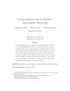 Commercialization and the Decline of Joint Liability Microcredit⇤ Jonathan de Quidt† Thiemo Fetzer‡