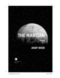 THE MARTIAN A NOVEL ANDY WEIR  Crown Publishers