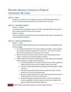Nevada Advisory Council on Federal Assistance By-Laws ARTICLE I – NAME Nevada’s state advisory council on federal assistance shall be the Nevada Advisory Council on Federal Assistance (NACFA), herein referred to as t