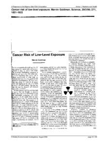 A Response to the Magnox Sites RSA Consultation  Annex 1: Radiation and Health Cancer risk of low-level exposure. Marvin Goldman. Science, ; 271, 