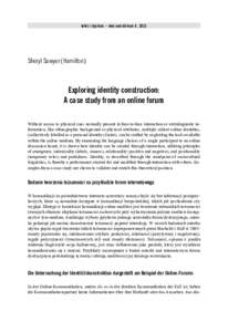 tekst i dyskurs – text und diskurs 6, 2013  Sheryl Sawyer (Hamilton) Exploring identity construction: A case study from an online forum