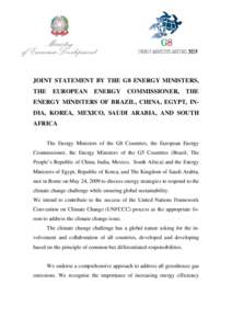 JOINT STATEMENT BY THE G8 ENERGY MINISTERS, THE EUROPEAN  ENERGY