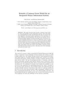 Towards a Common Event Model for an Integrated Sensor Information System. Chris Fowler1 and Behrang Qasemizadeh2 1  2