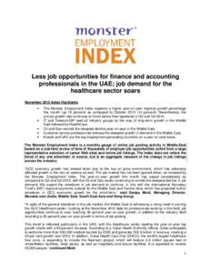 Less job opportunities for finance and accounting professionals in the UAE; job demand for the healthcare sector soars November 2015 Index Highlights •