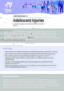 HBSC Briefing Paper 19  Adolescent Injuries Jo Inchley, Nils Kaufmann, Ross Whitehead & the HBSC Scotland Team May 2015