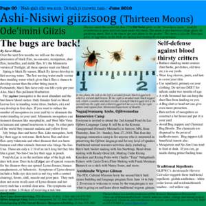 Page 00 / Nah gah chi wa non Di bah ji mowin nan / June[removed]Ashi‐Nisiwi giizisoog (Thirteen Moons) Ode’imini Giizis The bugs are back!